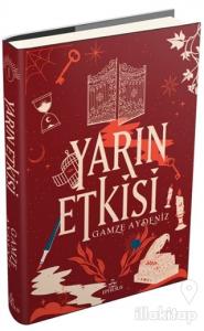 Yarın Etkisi 1 (Ciltli)