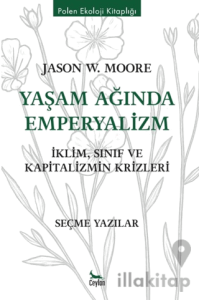 Yaşam Ağında Emperyalizm