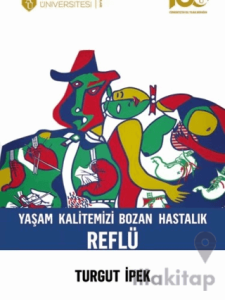 Yaşam Kalitemizi Bozan Hastalık Reflü