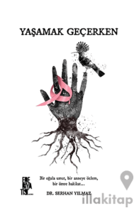 Yaşamak Geçerken