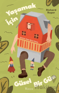 Yaşamak için Güzel Bir Gün