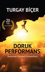 Yaşamda ve Sporda Doruk Performans (20. Yıl Özel Baskısı)