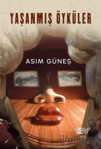 Yaşanmış Öyküler