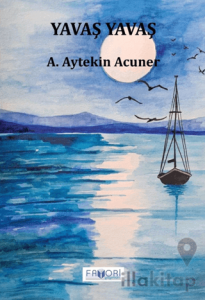 Yavaş Yavaş