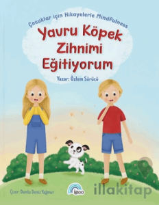 Yavru Köpek Zihnimi Eğitiyorum