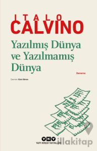 Yazılmış Dünya ve Yazılmamış Dünya