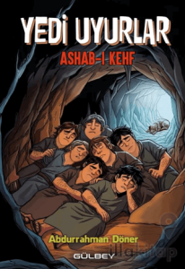 Yedi Uyurlar - Ashab-ı Kehf