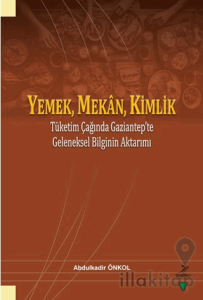 Yemek, Mekan, Kimlik