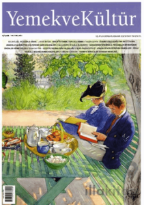 Yemek ve Kültür Üç Aylık Dergi Sayı: 79 - İlkbahar 2025