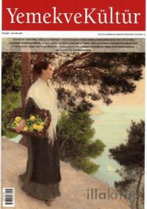 Yemek ve Kültür Üç Aylık Dergi Sayı: 83 - İlkbahar 2026