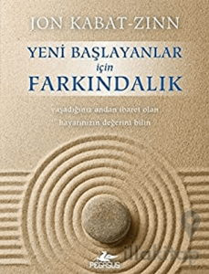 Yeni Başlayanlar İçin Farkındalık