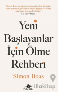 Yeni Başlayanlar için Ölme Rehberi