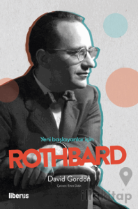 Yeni Başlayanlar İçin Rothbard