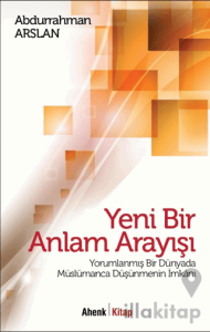 Yeni Bir Anlam Arayışı