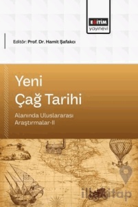 Yeni Çağ Tarihi Alanında Uluslararası Araştırmalar - 2