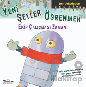 Yeni Şeyler Öğrenmek - Sınıf Arkadaşları