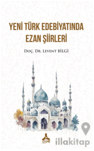 Yeni Türk Edebiyatında Ezan Şiirleri