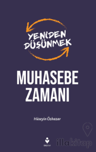 Yeniden Düşünmek Muhasebe Zamanı