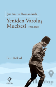 Yeniden Varoluş Mucizesi