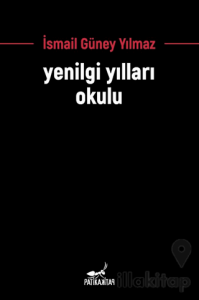 Yenilgi Yılları Okulu