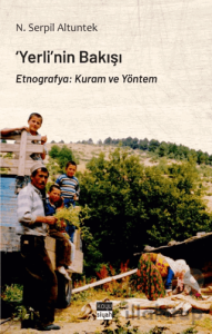 ‘Yerli’nin Bakışı