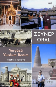 Yeryüzü Yurdum Benim - Tibetten Kübaya