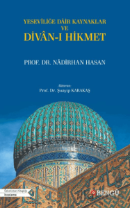 Yeseviliğe Dair Kaynaklar ve Divan-ı Hikmet