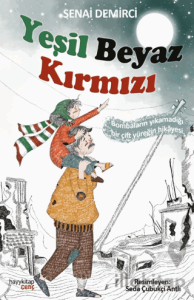 Yeşil Beyaz Kırmızı