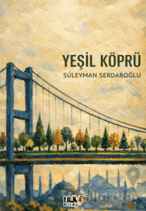 Yeşil Köprü