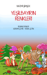 Yeşilbayır'ın Renkleri