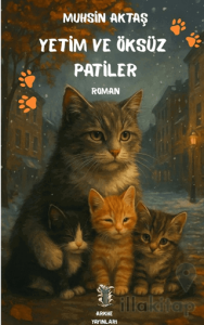 Yetim ve Öksüz Patiler