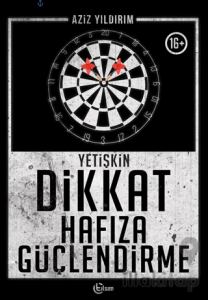 Yetişkin Dikkat Hafıza Güçlendirme