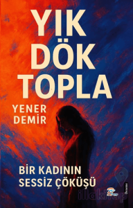 Yık Dök Topla