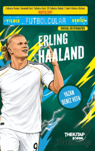 Yıldız Futbolcular Serisi - Erling Haaland