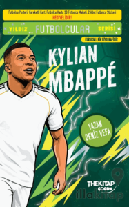 Yıldız Futbolcular Serisi - Kylian Mbappe