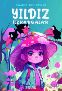 Yıldız ile Kargalar