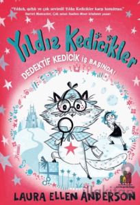 Yıldız Kedicikler: Dedektif Kedicik İş Başında!