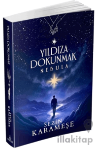 Yıldıza Dokunmak 2: Nebula