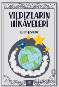 Yıldızların Hikayeleri