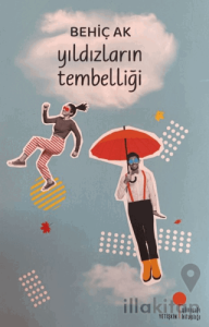 Yıldızların Tembelliği