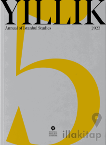 Yıllık 2023 - Annual of Istanbul Studies 5