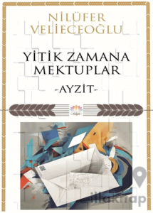 Yitik Zamana Mektuplar