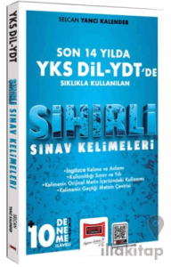 YKS-Dil ve YDT İçin Son 14 Yılda Sıklıkla Kullanılan Sihirli Sınav Kelimeleri