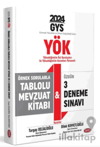 YÖK Üst Kuruluşları ile YÖK Personeli GYS Örnek Sorular Tablolu Mevzuat Kitabı ve 3 Deneme Sınavı