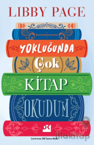 Yokluğunda Çok Kitap Okudum