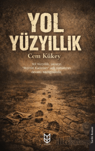 Yol Yüzyıllık