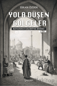 Yola Düşen Gölgeler