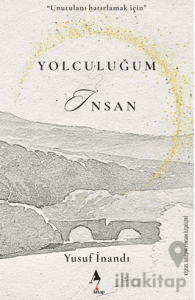 Yolculuğum İnsan