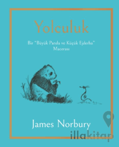 Yolculuk - Bir Büyük Panda ve Küçük Ejderha Macerası