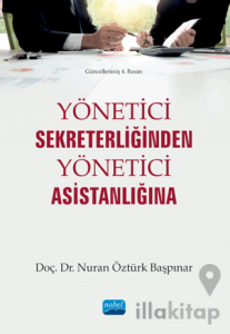 Yönetici Sekreterliğinden Yönetici Asistanlığına